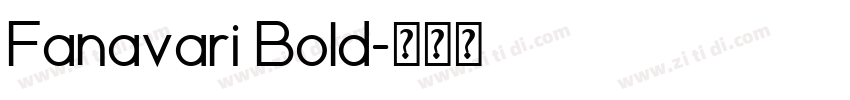Fanavari Bold字体转换